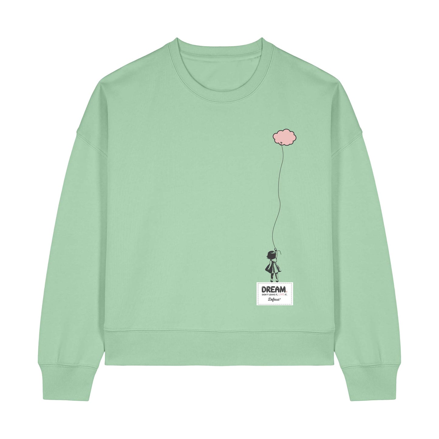 Defeua® felpa donna DREAM, spalle abbassate, grafica sul valore dei sogni, colore giada