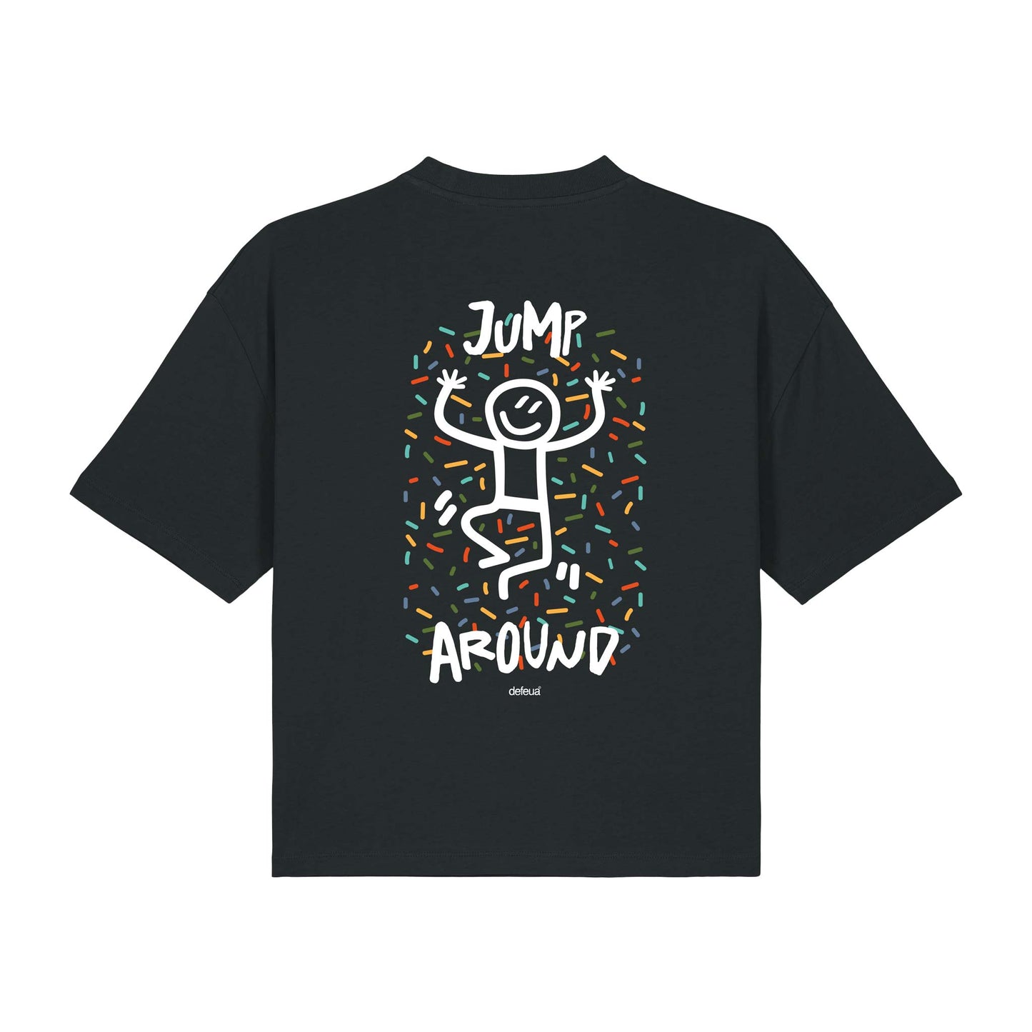 Defeua® T-shirt donna crop JUMP AROUND – Streetwear sostenibile con messaggio sulla leggerezza