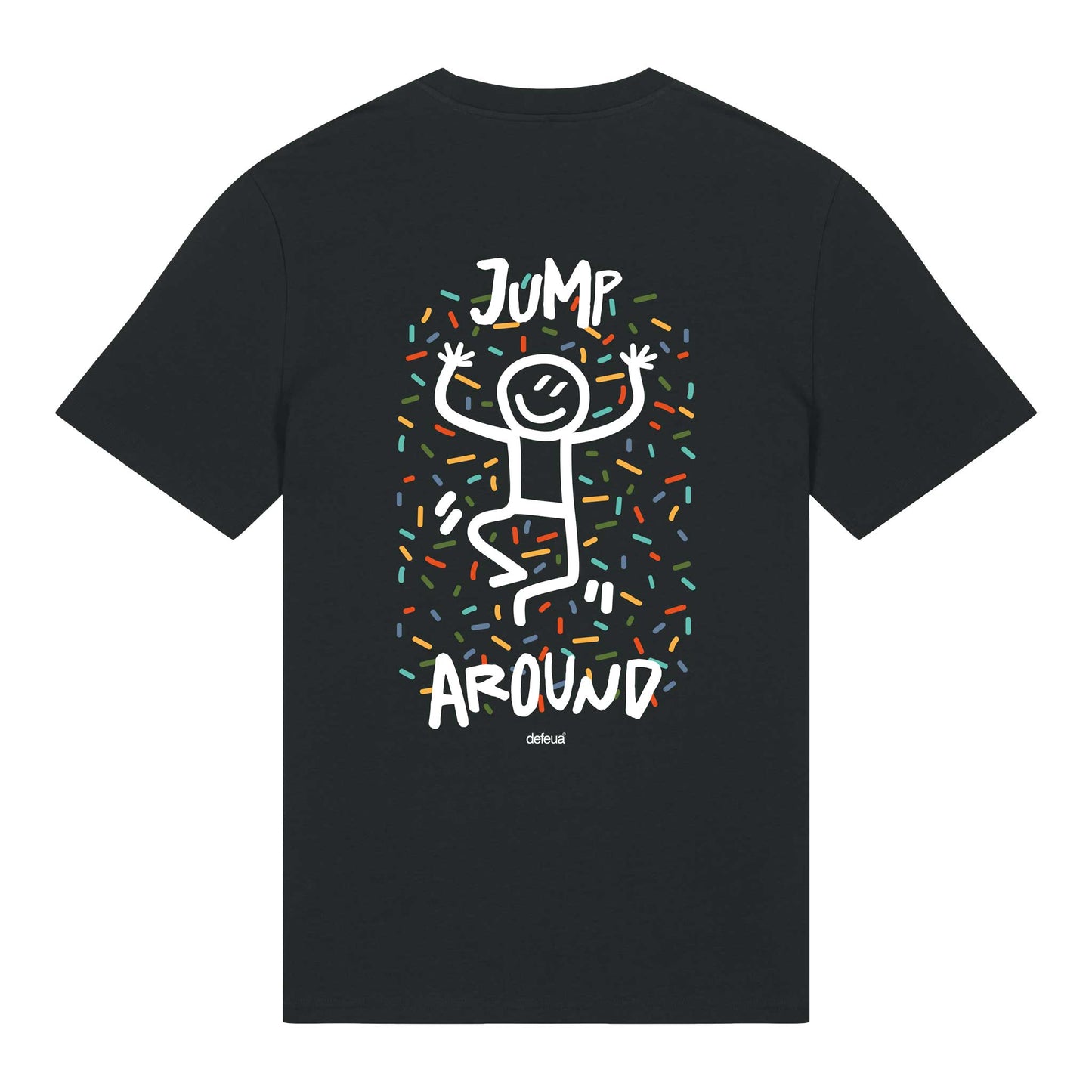 Defeua® T-shirt JUMP AROUND – Streetwear sostenibile con messaggio autentico sulla leggerezza positiva