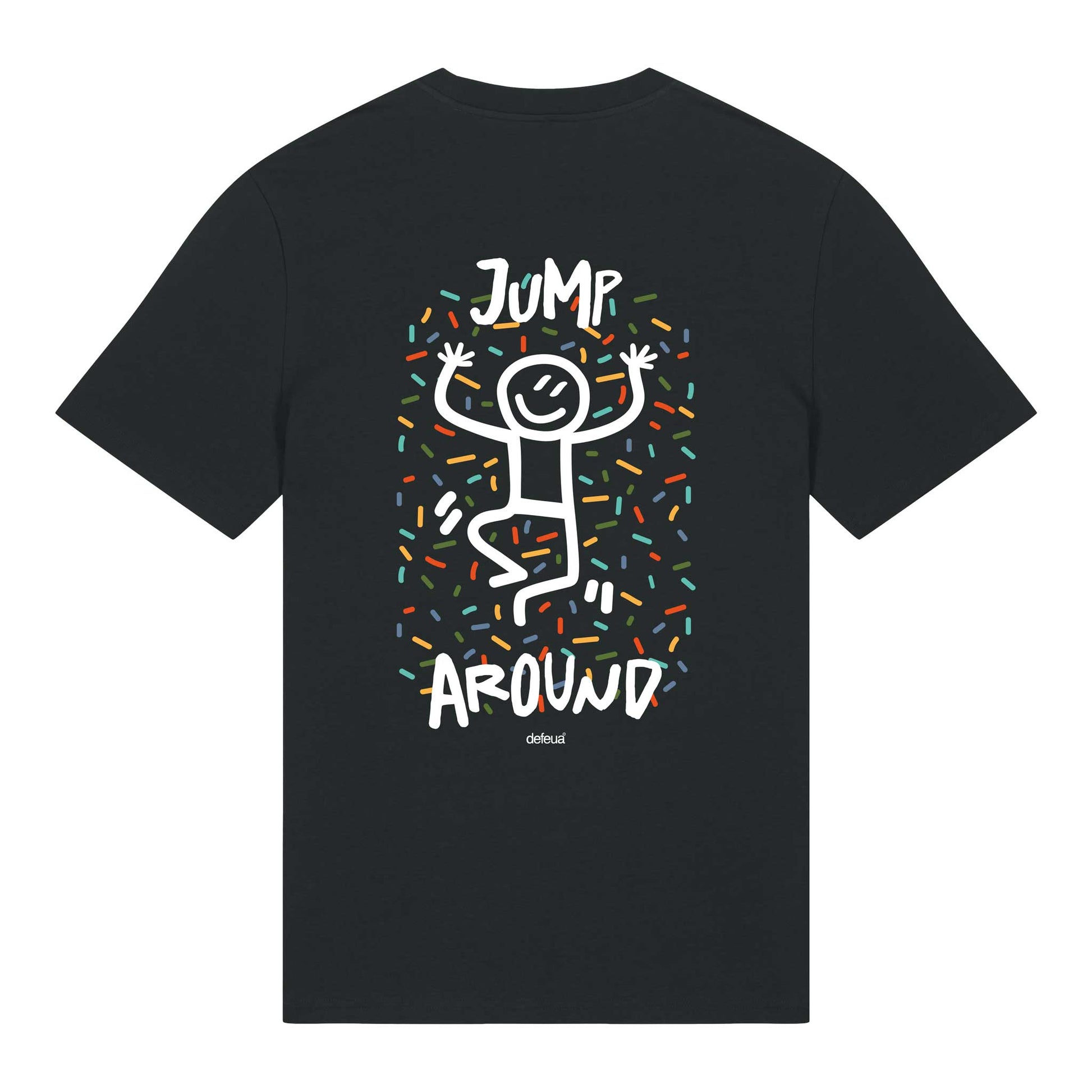 Defeua® T-shirt JUMP AROUND – Streetwear sostenibile con messaggio autentico sulla leggerezza positiva