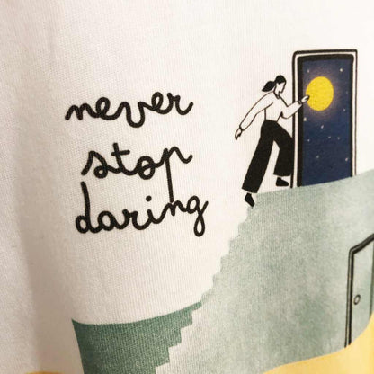 NEVER STOP DARING T-shirt RIFF